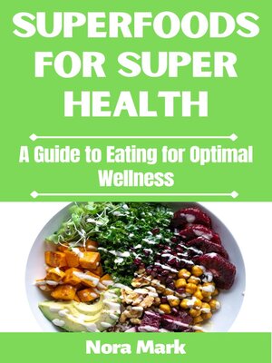 cover image of Superfoods for Super Health